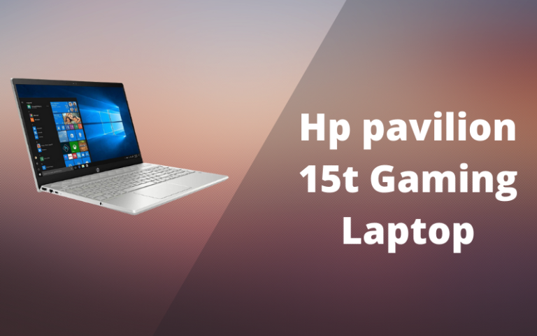 Hp Pavilion 15t Gaming Laptop