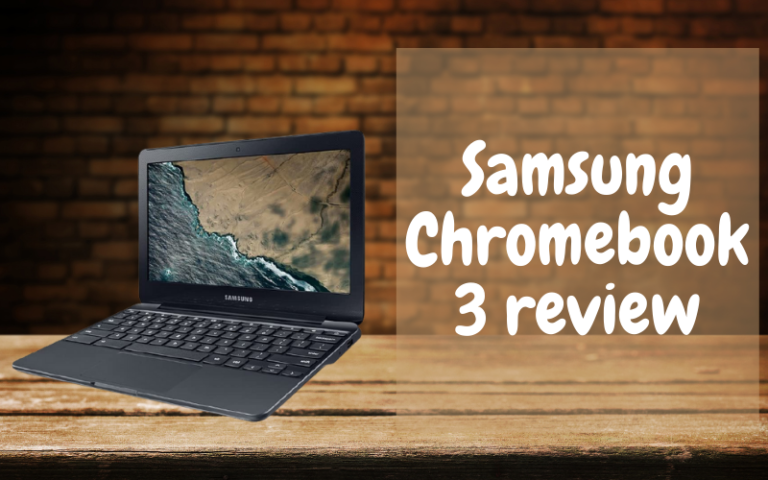 Samsung Chromebook 3 Review