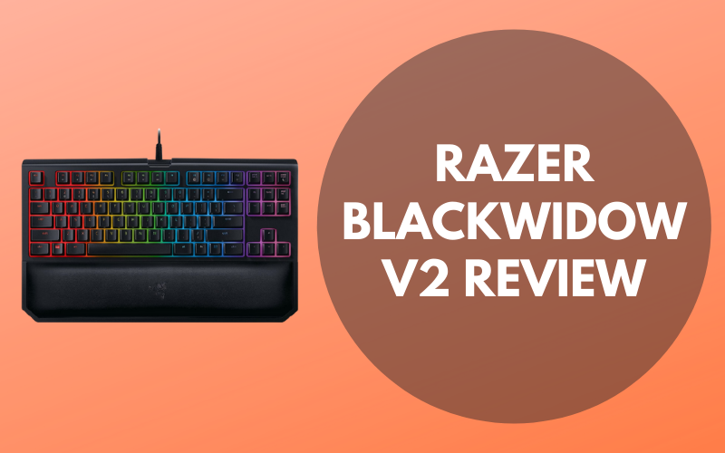 Razer BlackWidow V2 Review