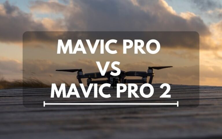 Mavic Pro Vs Mavic Pro 2